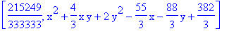 [215249/333333, x^2+4/3*x*y+2*y^2-55/3*x-88/3*y+382/3]